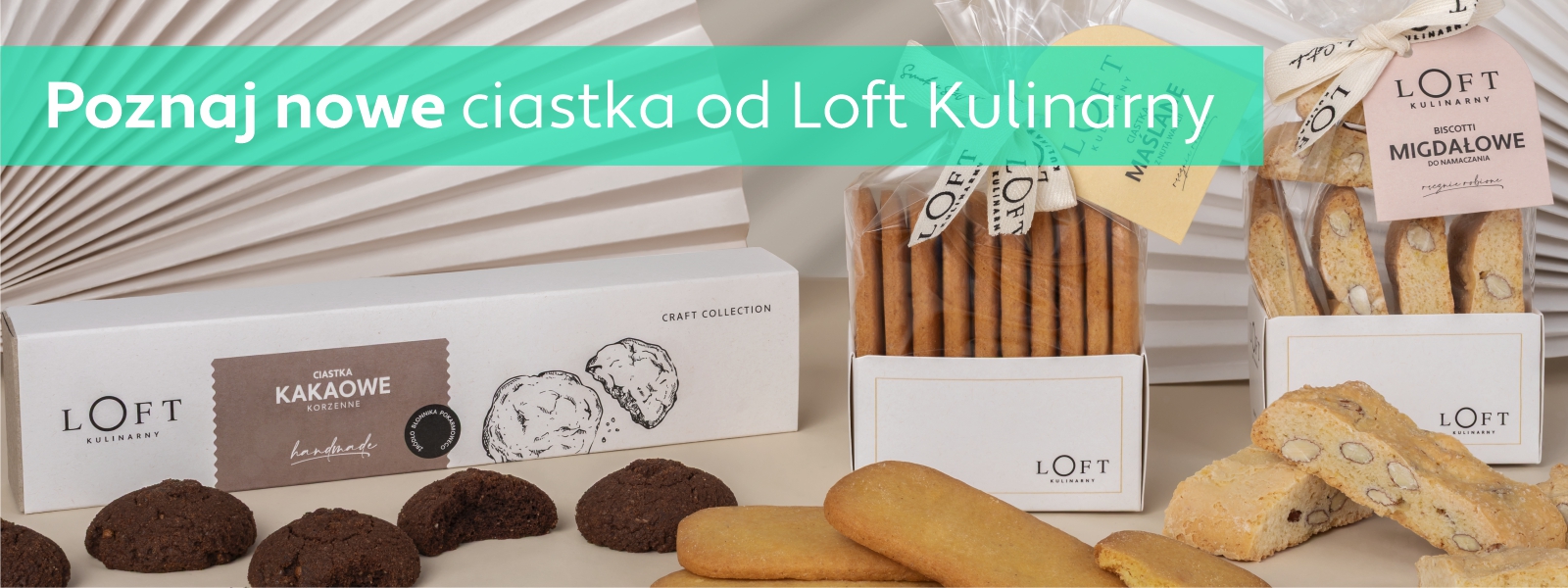 Banner Nowości w&nbsp;sklepie Loft Kulinarny – selekcja ciastek premium